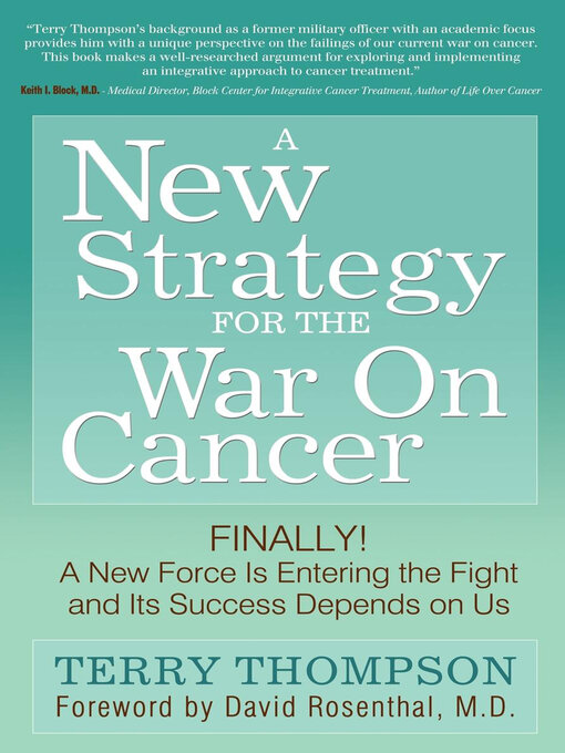 Title details for A New Strategy For the War On Cancer by Terry Thompson - Available